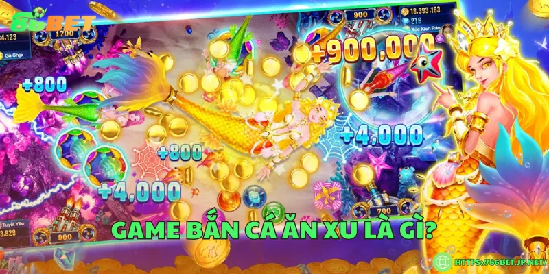 Game bắn cá ăn xu là gì?